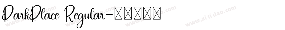 ParkPlace Regular字体转换